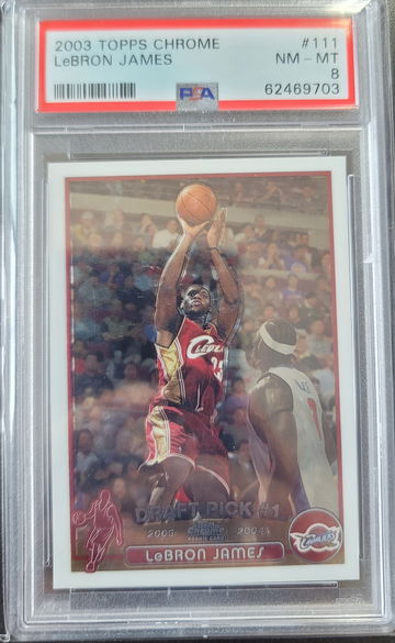 2003 TOPPS CHROME LEBRON JAMES PSA 8