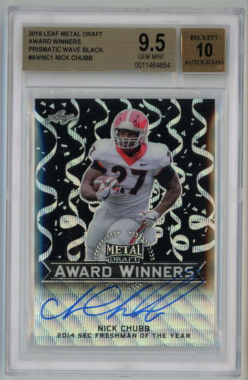 2018 Leaf Metal Draft Award Winners Prismatic Wave Black Auto /7 Nick Chubb BGS 9.5 w 10 Autograph Pop 1!!!