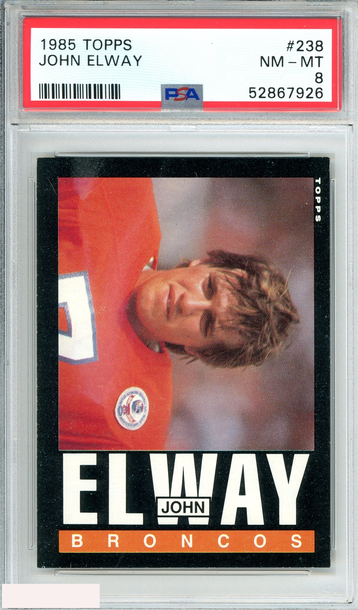 1985 TOPPS JOHN ELWAY #238 DENVER BRONCOS HOF 2ND YEAR PSA 8 NM-MT