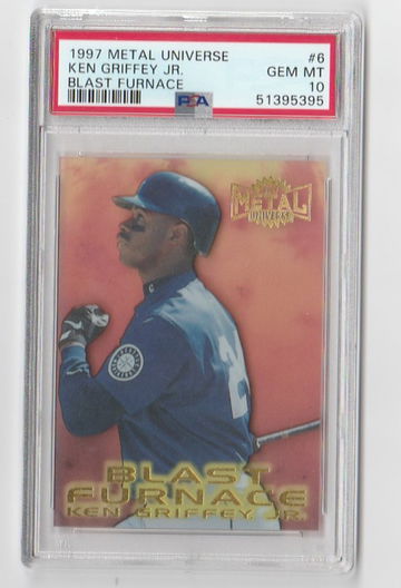 PSA 10 GEM MINT  1997 METAL UNIVERSE KEN GRIFFEY JR BLAST FURNACE #6