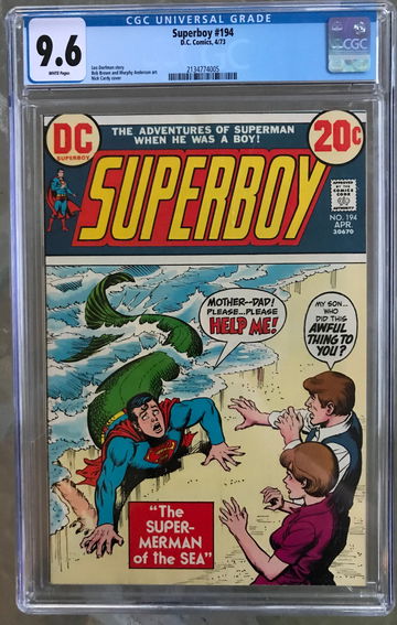 Superboy #194 (1973) CGC 9.6 -- White pages; Nick Cardy Merman cover; Bob Brown