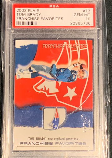 2002 Flair Tom Brady Franchise Favorites PSA 10
