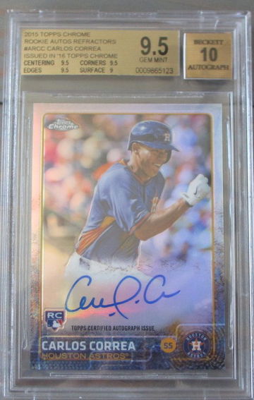 Carlos Correa RC 2015 Topps Chrome Rookie Auto Refractor #/499 #AR-CC BGS 9.5 2016
