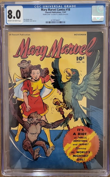 Mary Marvel Comics #18 CGC 8.0 RARE DOUBLE COVER 1947