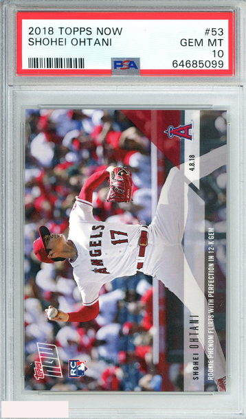 2018 TOPPS NOW SHOHEI OHTANI #53 ROOKIE PSA 10 GEM MT
