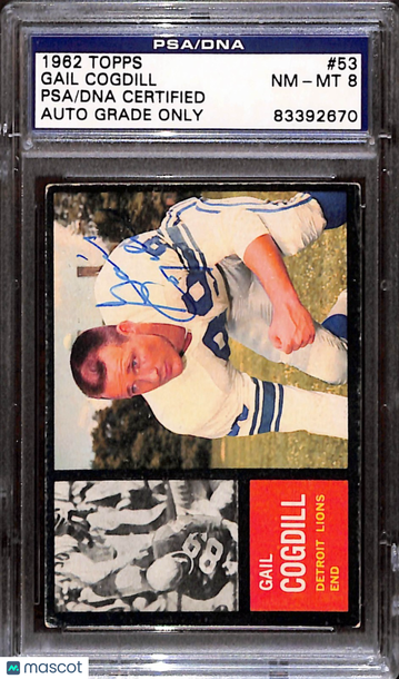 1962 Topps Gail Cogdill #53 [Base] Base Set PSA A Topps Auto 8