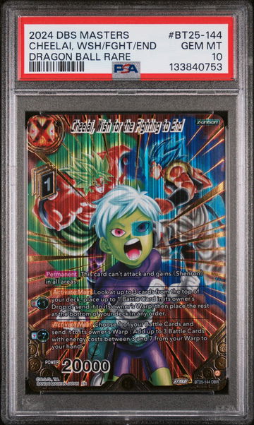 2024 Dragon Ball Super Card Game Masters Series 25 Legend of the Dragon Balls Dragon Ball Rare Cheelai Wsh Fght End #BT25-144 PSA 10