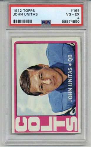 1972 TOPPS #165 JOHNNY UNITAS FOOTBALL CARD BALTIMORE COLTS PSA 4 NEW LABEL RARE