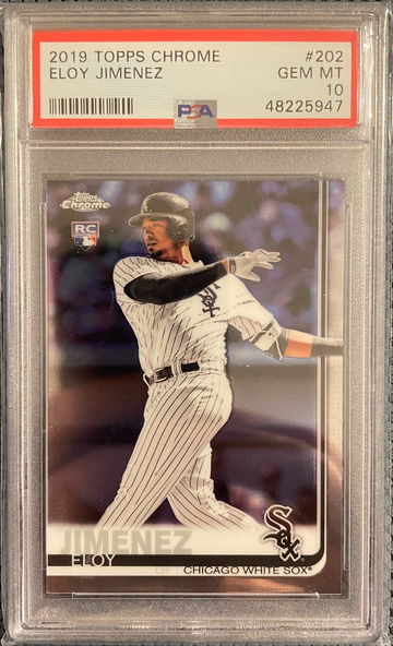 2019 Topps Chrome Eloy Jimenez #202 PSA 10 GEM MINT