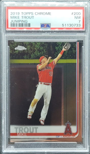 2019 Topps Chrome #200 Mike Trout PSA 7??