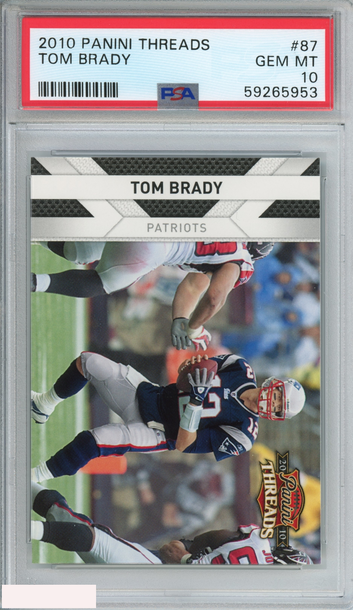 2010 PANINI THREADS TOM BRADY #87 NEW ENGLAND PATRIOTS PSA 10 GEM MT