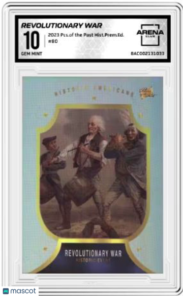 2023 Pieces of the Past Revolutionary War #80 Arena Club 10