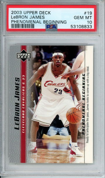 LEBRON JAMES 2003 Upper Deck Phenomenal Beginning #19 PSA 10 Gem Mint Cavs Lakers Heat