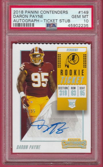 PSA 10 Daron Payne 2018 Panini Contenders #149 Auto RC Rookie Ticket Stub /95 Washington Football Team Redskins