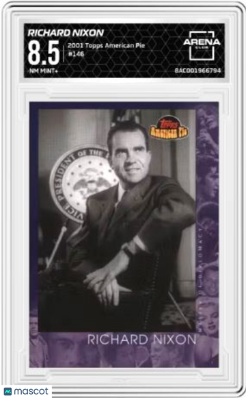 2001 Topps American Pie Richard Nixon #146 Arena Club 8.5