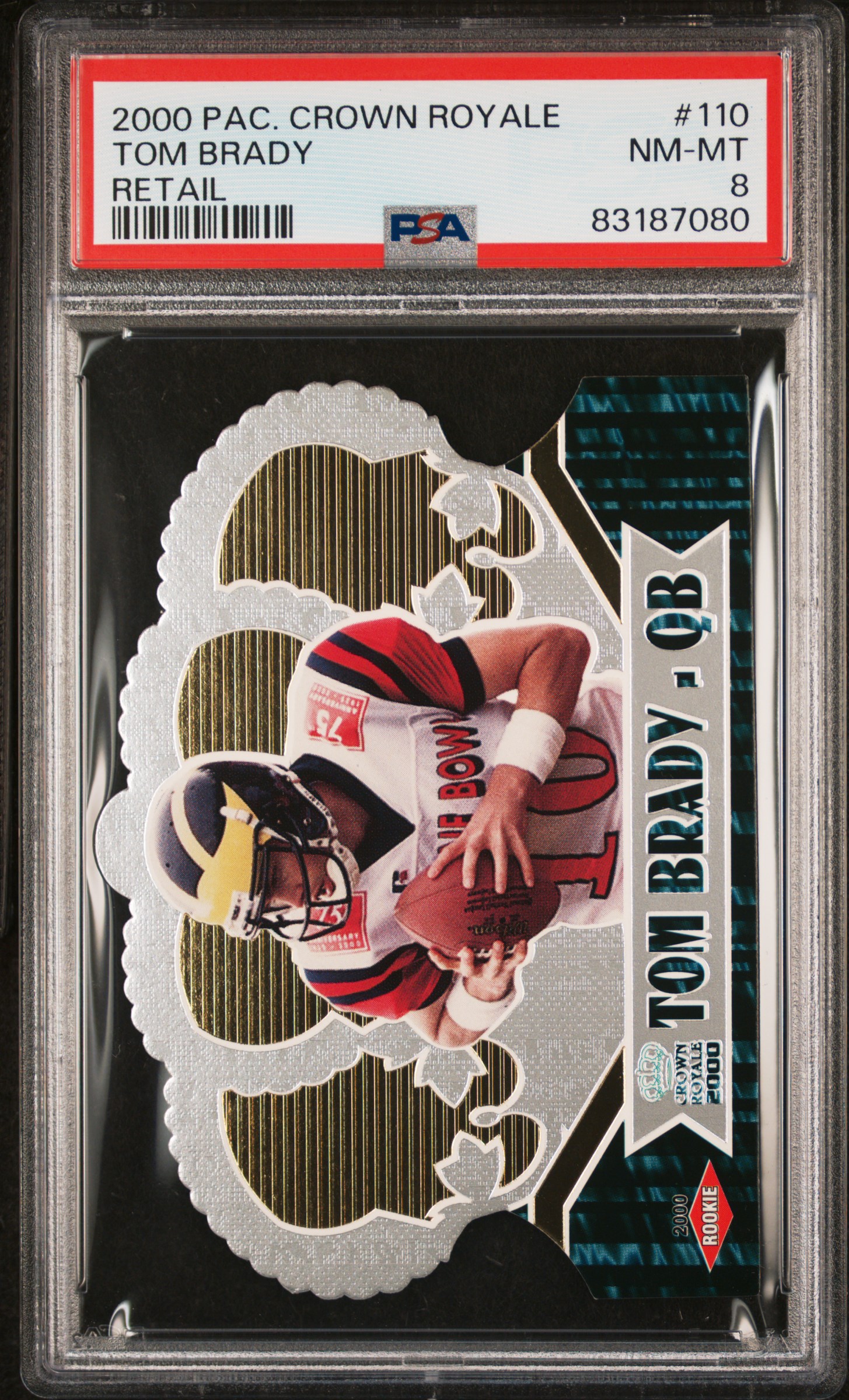 2000 Pacific Crown Royale Tom Brady #110 Retail PSA 8