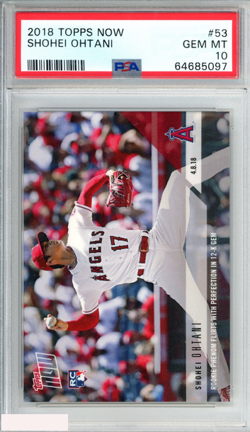 2018 TOPPS NOW SHOHEI OHTANI #53 ROOKIE RC ANGELS PSA 10 GEM MT