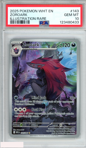 2025 POKEMON WHT EN WHITE FLARE ZOROARK #143 ILLUSTRATION RARE PSA 10 GEM MT