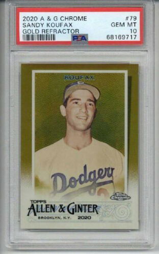 2020 TOPPS ALLEN & GINTER CHROME GOLD REFRACTOR #79 SANDY KOUFAX LE PSA 10