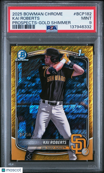 2025 Bowman Chrome Prospects Kai Roberts #BCP182 Gold Shimmer /50 Rookie PSA 9