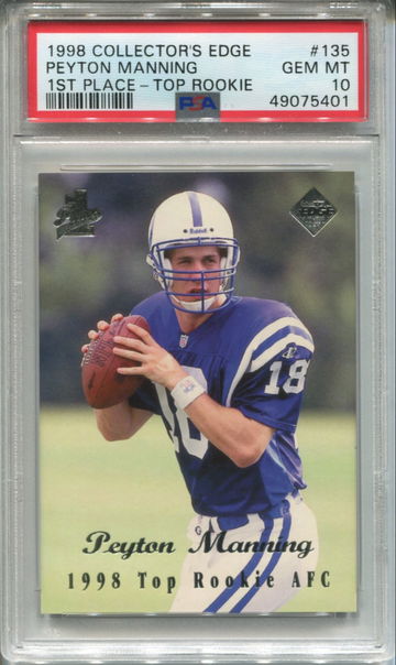 1998 COLLECTOR'S EDGE 1ST PLACE #135 PEYTON MANNING TOPP ROOKIE PSA 10 GEM MINT