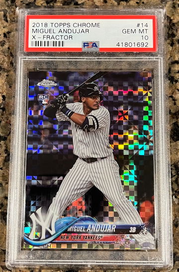 2018 Topps Chrome Miguel Andujar RC ROOKIE X-FRACTOR YANKEES PSA 10 GEM MINT