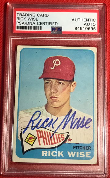 Rick Wise Auto Phillies PSA/DNA