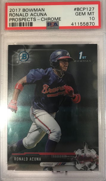 2017 Bowman Prospects Chrome Ronald Acuna Jr. PSA 10