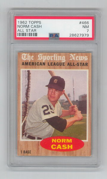 1962 Topps #466 Norm Cash All Star PSA 7 NM Near Mint Centered