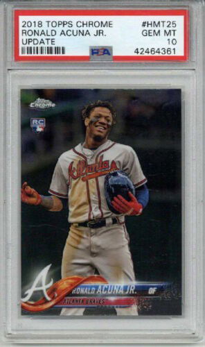 2018 TOPPS CHROME UPDATE #HMT25 RONALD ACUNA JR. ATLANTA BRAVES PSA 10 GEM MINT