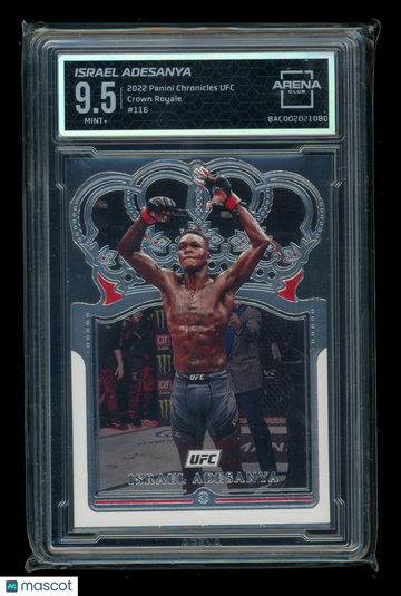 2022 Panini Chronicles UFC Crown Royale Israel Adesanya #116 Arena Club 9.5