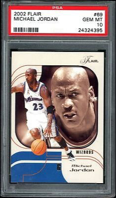 2002 Fleer Flair 69 Michael Jordan Washington Wizards PSA 10 Gem Mint