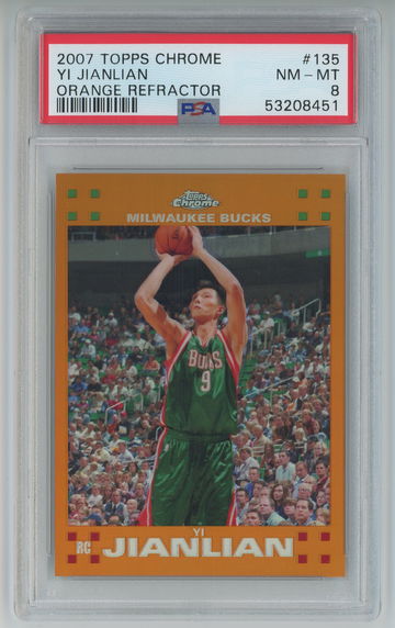 2007 Topps Chrome 135 YI JIANLIAN Rookie Orange Refractor /199 PSA 8 RC (POP 1 - Only 4 higher)