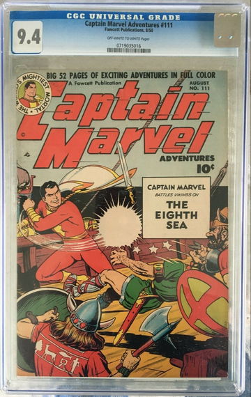 Captain Marvel Adventures #111 (1950) CGC 9.4 -- Single highest graded; CC Beck