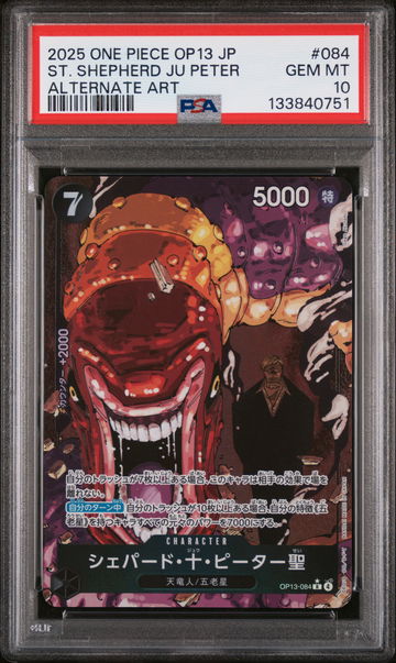 2025 One Piece Japanese Op13-Carrying On His Will Alternate Art Saint Shepherd Ju Peter #084 PSA 10