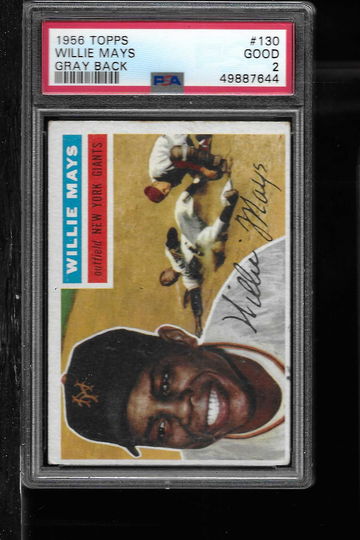 1956 TOPPS WILLIE MAYS GRAY BACK PSA 2