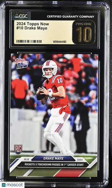 2024 Topps Now Drake Maye #10 CGC 10