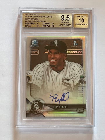 2018 Bowman Chrome Luis Robert Auto Refractor #/499 BGS 9.5/10
