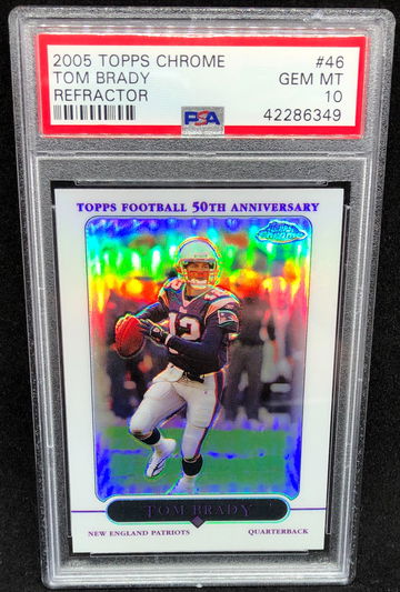 Tom Brady 2005 Topps Chrome Refractor PSA 10 POP 8