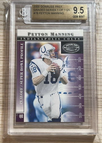 2000 Donruss Preferred Graded Series 1125 Peyton Manning #78 BGS 9.5 
