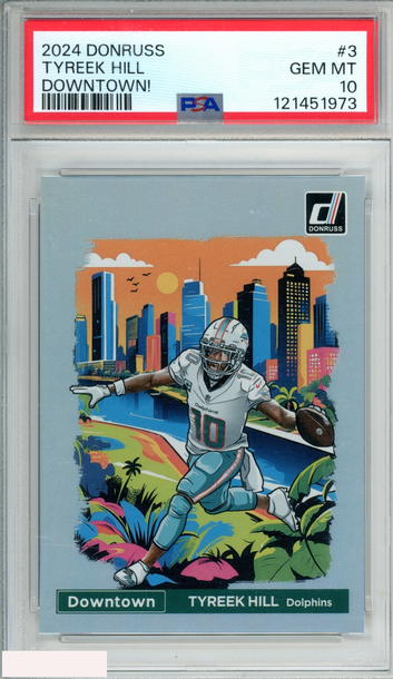 2024 PANINI DONRUSS DOWNTOWN! TYREEK HILL #3 MIAMI DOLPHINS PSA 10 GEM MT