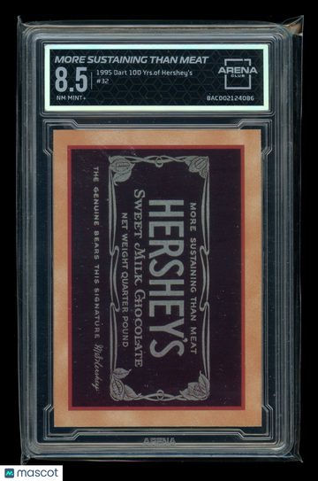 1995 Dart 100 Yrs of Hershey's More Sustaining Than Meat #32 Arena Club 8.5