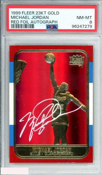 1999 FLEER 23KT GOLD MICHAEL JORDAN # RED FOIL AUTO (NO LONGER GRADING) PSA 8 NM-MT