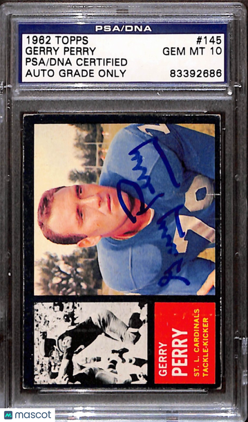 1962 Topps Gerry Perry #145 [Base] Rookie PSA A Auto 10