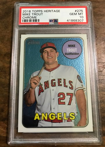 2018 TOPPS HERITAGE CHROME MIKE TROUT /999 PSA 10 GEM MINT