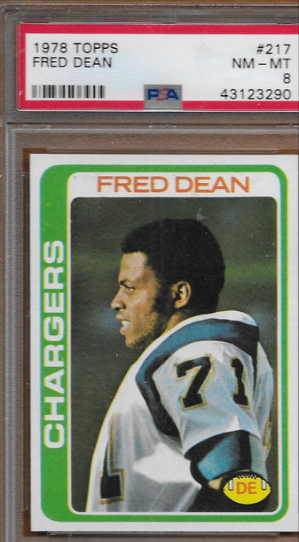 1978 Topps 217 Fred Dean RC Rookie Card San Diego Chargers PSA 8 Near Mint to Mint NM-MT