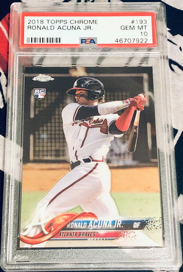 2018 Topps Chrome Ronald Acuna Jr. Rookie PSA10 Gem Mint