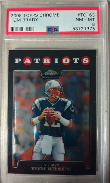 2008 Topps Chrome Tom Brady PSA 8