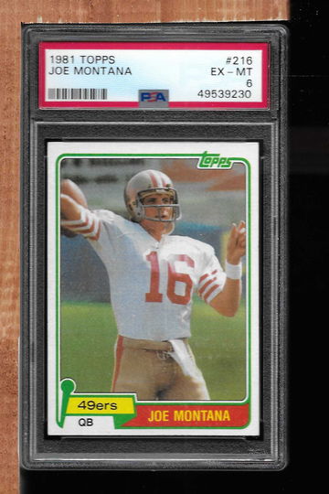 1981 TOPPS JOE MONTANA PSA 6