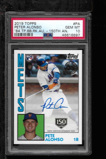  2019 TOPPS PETER ALONSO 84 TP.BB.RK.AU 150TH ANN PSA 10